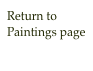 Return to Paintings page